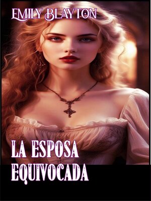 cover image of La esposa equivocada